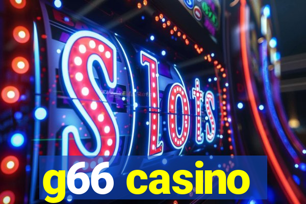 g66 casino